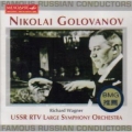 Wagner - Overtures - Nikolai Golovanov
